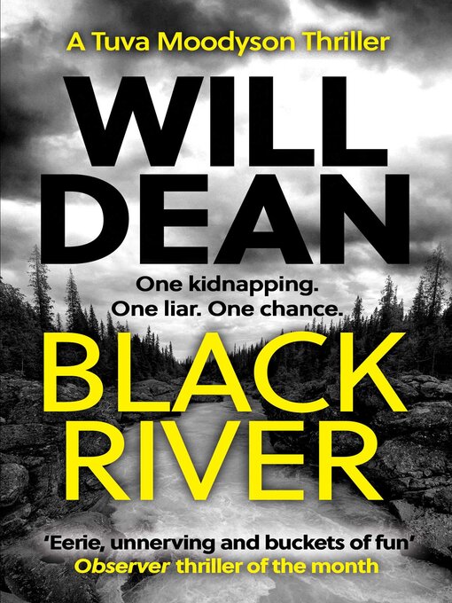 Title details for Black River by Will Dean - Available